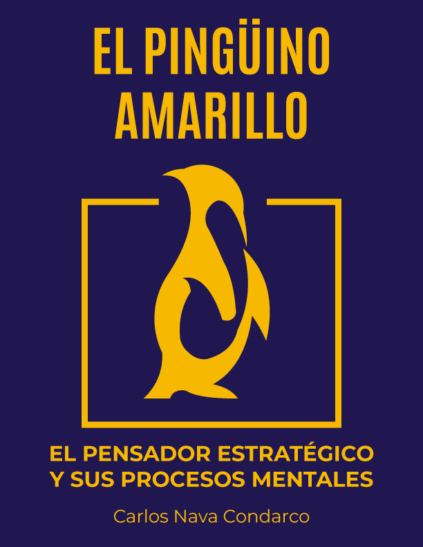 El Pingüino Amarillo: el pensador estratégico y sus procesos mentales